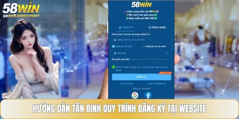 Hướng dẫn tân binh quy trình đăng ký tại website
